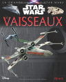 Couverture La Grande Imagerie Star Wars : Les Vaisseaux Editions Fleurus 2018