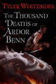 Couverture Kingdom of Grit, book 1: The Thousand Deaths of Ardor Benn Editions Orbit 2018