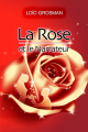 Couverture La Rose et le Narrateur Editions Autoédité 2019