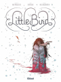 Couverture Little bird Editions Glénat 2019