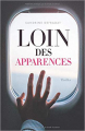 Couverture Loin des apparences Editions Autoédité 2019