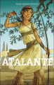 Couverture Atalante, tome 1 : La fille de la déesse Editions Flammarion 2007