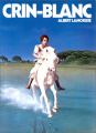 Couverture Crin-Blanc Editions L'École des loisirs 1977