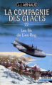 Couverture La Compagnie des glaces, tome 22 : Les Fils de Lien Rag Editions Fleuve (Noir - La Compagnie des glaces) 1991