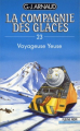 Couverture La compagnie des glaces, tome 23 : Voyageuse Yeuse Editions Fleuve (Noir - La Compagnie des glaces) 1991