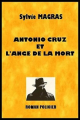 Couverture Antonio Cruz et l'ange de la mort Editions Autoédité 2017