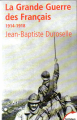 Couverture La grande Guerre des Français : 1914-1918 Editions Perrin (Tempus) 1994