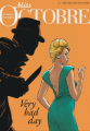 Couverture Miss Octobre, tome 3 : Très mauvais souvenirs Editions Le Lombard (Troisième vague) 2014