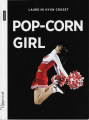 Couverture Pop-Corn Girl Editions BSN Press 2019