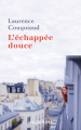Couverture L'échappée douce Editions Mazarine 2019