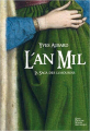 Couverture La Saga des Limousins, tome 2 : L'An Mil (999-1005) Editions La geste (Roman historique) 2013