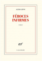 Couverture Féroces Infirmes Editions Gallimard  (Blanche) 2019