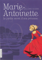Couverture Marie-Antoinette, tome 1 : Le jardin secret d'une princesse Editions Flammarion 2010