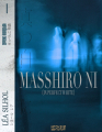 Couverture Masshiro Ni (In Perfect White) Editions Nitchevo Factory 2019