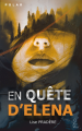 Couverture En quête d'Eléna Editions Flamant noir 2019