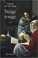 Couverture Neige rouge Editions Philippe Rey (Roman Étranger) 2019