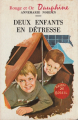 Couverture Deux enfants en détresse Editions G.P. (Rouge et Or Dauphine) 1969