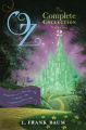 Couverture Oz, the Complete Collection, book 2: Dorothy and the Wizard in Oz, The Road to Oz, The Emerald City of Oz Editions Aladdin 2013