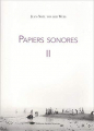 Couverture Papiers sonores, tome 2 Editions Aedam musicae 2018