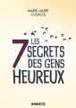 Couverture Les 7 secrets des gens heureux Editions ESI 2019