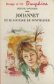 Couverture Jean de Fontfraîche, tome 4 : Johannet et le courage de Fontfraîche Editions G.P. (Rouge et Or Dauphine) 1973