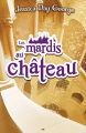 Couverture Le château malicieux, tome 1 : Les mardis au château Editions AdA (Jeunesse) 2013