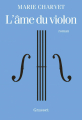 Couverture L'âme du violon Editions Grasset 2019