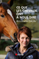 Couverture Ce que les chevaux ont à nous dire Editions du Rocher 2013