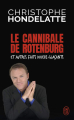 Couverture Le cannibale de Rotenburg et autres faits divers glaçants Editions J'ai Lu (Document) 2019