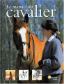 Couverture Le manuel du cavalier Editions Artémis 2003