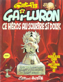Couverture Gai-Luron, tome 06 : Gai-Luron ce héros au sourire si doux Editions Audie 1978