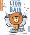 Couverture Quand ton lion a besoin d'un bain Editions Auzou  (Éveil) 2019