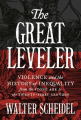 Couverture The Great Leveler: Violence and the History of Inequality from the Stone Age to the Twenty-First Century Editions Princeton university press 2018