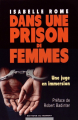 Couverture Dans une prison de femmes : Une juge en immersion Editions du Moment 2014