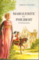 Couverture Marguerite et Philibert : Un éternel amour Editions Musnier Gilbert 2004
