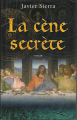 Couverture La Cène secrète Editions France Loisirs 2006
