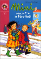 Couverture Mini rencontre le Père-Noël Editions Hachette (Bibliothèque Rose) 2000