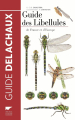 Couverture Guide des libellules de France et d'Europe Editions Delachaux et Niestlé (Les guides du naturaliste) 2015