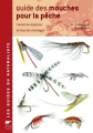 Couverture Guide des mouches pour la pêche Editions Delachaux et Niestlé (Les guides du naturaliste) 2004
