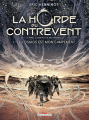 Couverture La Horde du Contrevent (BD), tome 1 : Le cosmos est mon campement Editions Delcourt (Néopolis) 2017