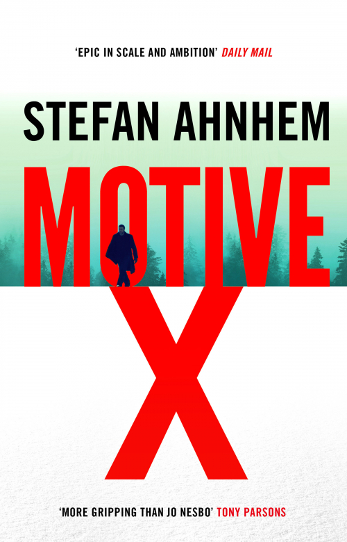 Фабиан риск. Stefan Ahnhem. Motive x.