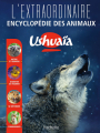 Couverture L'Extraordinaire encyclopédie Ushuaïa des animaux Editions Hachette 2016