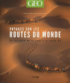 Couverture Voyages sur les routes du monde : De la route de la soie à la route 66 Editions Solar 2013