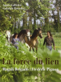 Couverture La force du lien Editions Actes Sud 2014
