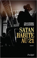 Couverture Satan habite au 21 Editions L'Archipel (Suspense) 2015