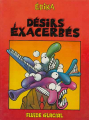 Couverture Edika, tome 6 : Désirs Exacerbés Editions Fluide glacial 1984