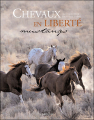 Couverture Chevaux en liberté : Mustangs Editions Larousse 2006