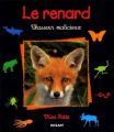 Couverture Le renard : Chasseur malicieux Editions Milan (Mini patte) 2001