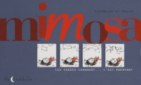Couverture Mimosa : Les choses changent... c'est énervant Editions Soleil (Noctambule) 2019