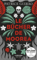 Couverture Le Bûcher de Moorea Editions Robert Laffont (La bête noire) 2019